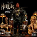 Lil’ Chris On The Pursuit For Power In ‘Money Talks’ Mixtape