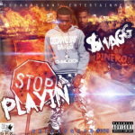Swagg Teases New Music From ‘Stop Playin’ Mixtape
