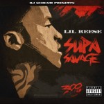 Lil Reese Plays the Villain In ‘Supa Savage’ Mixtape