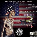 Breezy Montana & Team Band Up Popularize Bop Movement