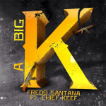 Fredo Santana To Drop ‘Bought A Big K’ Music Video Featuring Chief Keef