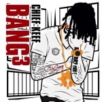 Chief Keef’s ‘Bang 3’ Album To Show Growth & Include Elements Of ‘Back From The Dead’ & ‘Finally Rich,’ Manager Says