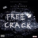Lil Bibby Hints ‘Free Crack 2’