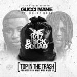 New Music: Gucci Mane and Chief Keef- ‘Top In The Trash’