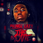 Prince Eazy Preps ‘The Movie’ Mixtape, Reveals Cover Art