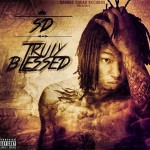 SD Says ‘Truly Blessed’ Is Going To ‘Wake Motherf*ckers Up’