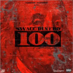 New Music: Swagg Dinero- ‘100’