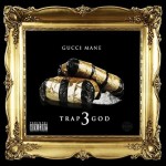 Gucci Mane To Drop ‘Trap God 3’ Mixtape On Oct. 17