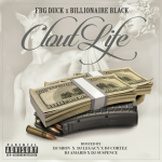 FBG Duck and Billionaire Black Release ‘Clout Life’ On iTunes