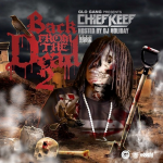 Chief Keef Drops ‘Back From The Dead 2’ Mixtape