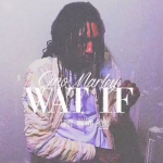 Gino Marley Asks 21 Real Questions In New Song ‘What If’