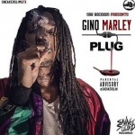 New Music: Gino Marley- ‘Plug’