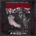 Prince Dre and JB Bin Laden Announce Jan. 1 Release Date For ‘Blood Brothaz,’ Preview ‘Hann’ Featuring BossTop