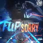 New Music: MBAM Flip- ‘Sorry’