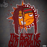 Gucci Mane Featured In Chief Keef and Tadoe’s ‘Best of Glo Worlds’ Mixtape
