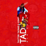 Tadoe Reveals Tracklist To ‘Thottyz Thoinkz & Jointz’ Mixtape