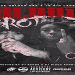 RondoNumbaNine and OTF Nunu Featured In Prince Dre and JB Bin Laden’s ‘Blood Brothaz’ Mixtape, Tracklist Reveals