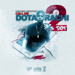 S. Dot Announces ‘Call Me Dotarachi 2’ Mixtape