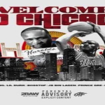 Lil Durk Says The Good Die Young In New Song ‘Welcome To Chicago’ Featuring Edai, Lil Varney, JB Bin Laden, Prince Dre and BossTop