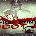 Rico Recklezz To Drop ‘Rico Don’t Shoot Em 2: Back From Hell’ In April, Reveals Cover Art