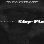 Swagg Dinero Drops ‘Stop Playin 2’ Mixtape