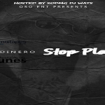 Swagg Dinero Announces Release Date For ‘Stop Playin 2’ 