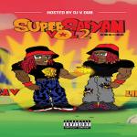 Sicko Mobb Drops ‘Super Saiyan Vol 2’ Mixtape