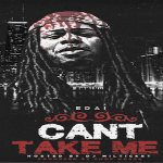 Edai- ‘Can’t Take Me’