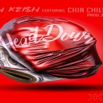 Keish Keish and Chin Chilla Meek- ‘Head Down’