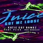 Katie Got Bandz and Plies Get Freaky In ‘Juice Got Me Loose’