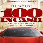 Lil Mouse and Bandman Kevo- ‘100 In Cash’
