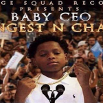 Baby CEO (SSR) Drops ‘Youngest N Charge’ Mixtape