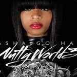 Sasha Go Hard Drops ‘Nutty World 3’