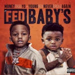 Moneybagg Yo and NBA Youngboy Drop ‘Fed Baby’s’ Mixtape